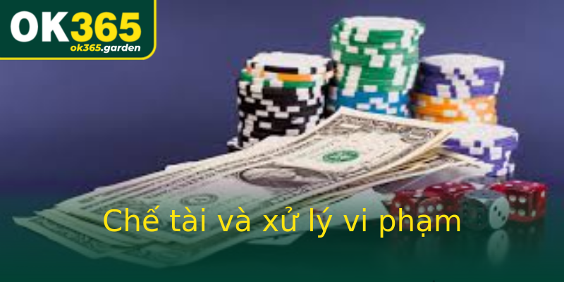 Chế tài và xử lý vi phạm