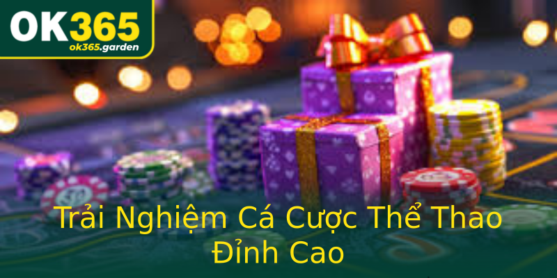 Trải Nghiệm Cá Cược Thể Thao Đỉnh Cao